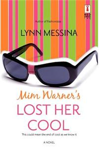 MIM Warner's Lost Her Cool