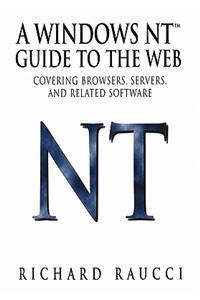 A Windows Nt(tm) Guide to the Web