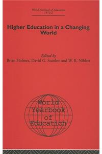 World Yearbook of Education 1971/2: Higher Education in a Changing World