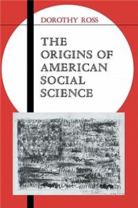 Origins of American Social Science