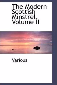 Modern Scottish Minstrel, Volume II