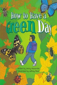How to Have a Green Day