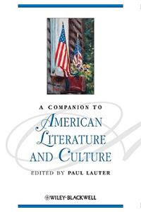 A Companion to American Literature and Culture