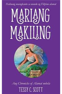 Mariang Makiling: Ang Chronicles of Alamat nobela