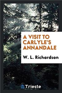 Visit to Carlyle's Annandale