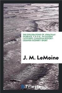 Explorations of Jonathan Oldbuck, F.G.S.Q., in Eastern Latitudes