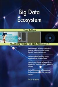 Big Data Ecosystem Third Edition
