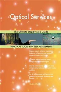 Optical Services The Ultimate Step-By-Step Guide