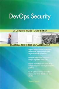 DevOps Security A Complete Guide - 2019 Edition
