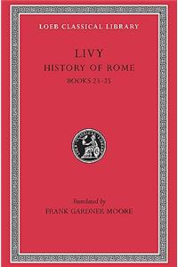 Livy V6 Hist of Rome Bks 23-25