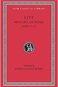 Livy V6 Hist of Rome Bks 23-25