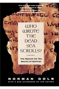 Who Wrote The Dead Sea Scrolls?