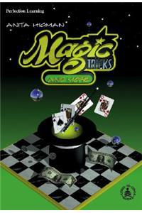 Magic Tricks and More