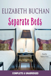 Separate Beds Lib/E