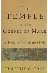 The Temple in the Gospel of Mark