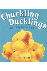 Chuckling Ducklings and Baby Animal Friends