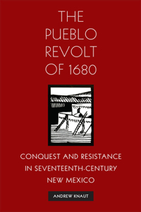 Pueblo Revolt of 1680