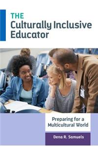 Culturally Inclusive Educator