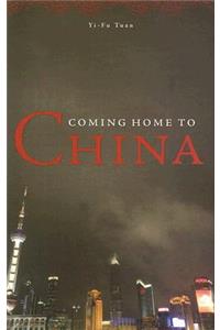 Coming Home to China