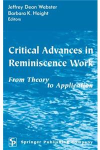 Critical Advances in Reminiscence Work