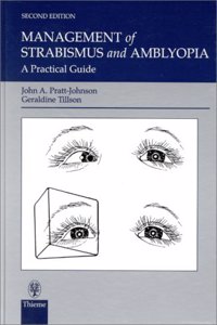 Management of Strabismus and Amblyopia