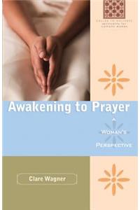 Awakening to Prayer