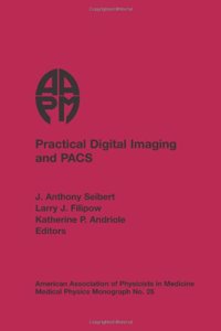 Practical Digital Imaging and Pacs