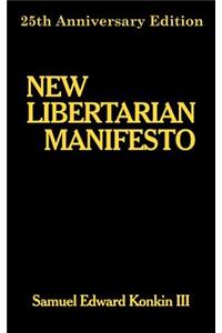New Libertarian Manifesto