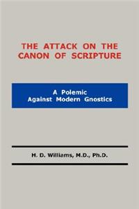 Attack on the Canon of Scripture