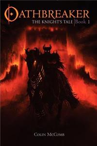 Oathbreaker, Book 1