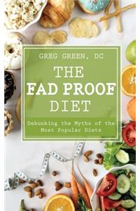 The Fad Proof Diet
