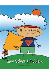 Sam Solves a Problem: Compassionate Superhero