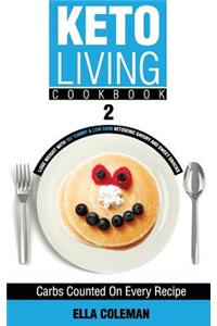 Keto Living Cookbook 2