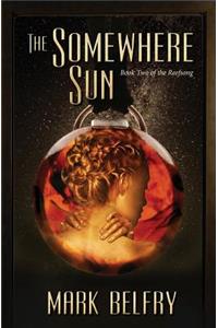 The Somewhere Sun
