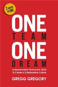 One Team, One Dream