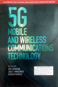 5G MOBILE AND WIRELESS COMMUNICATION TECHNOLOGY