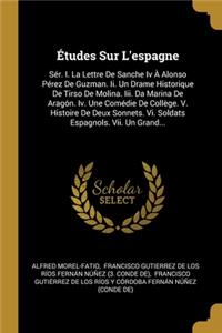 Études Sur L'espagne