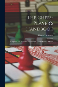 Chess-player's Handbook