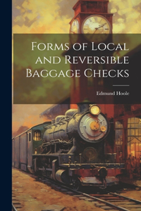 Forms of Local and Reversible Baggage Checks