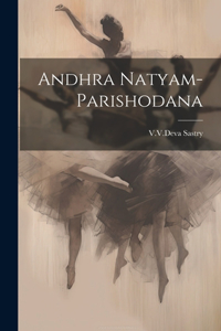 Andhra Natyam-Parishodana