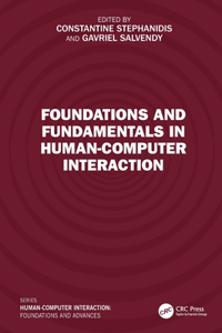 Foundations and Fundamentals in Human-Computer Interaction