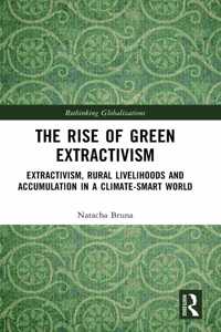 Rise of Green Extractivism