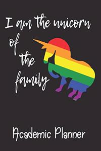 I Am The Unicorn Of The Family