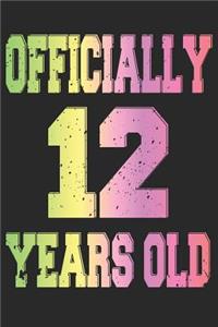 Officially 12 Years Old