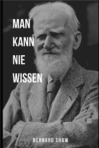 Man Kann Nie Wissen