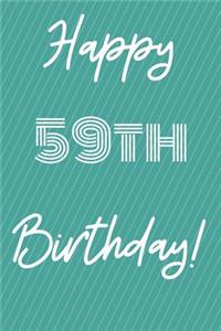 Happy 59th Birthday