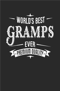 World's Best Gramps Ever Premium Quality