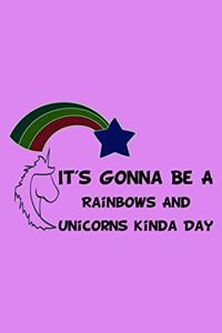 It's Gonna Be A Rainbows And Unicorns Kinda Day: Milage Journal