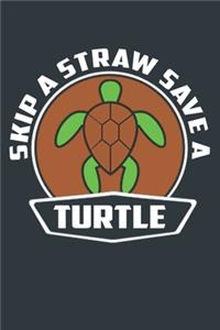 Skip A Straw Save A Turtle