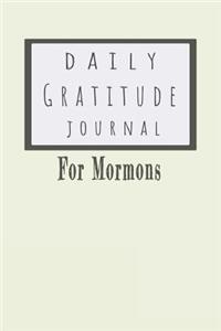 Daily Gratitude Journal for Mormons